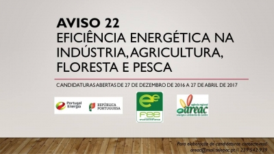 AVISO 22 – EFICIÊNCIA ENERGÉTICA NA INDÚSTRIA, AGRICULTURA, FLORESTA E PESCA